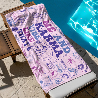 Me And Karma Vibe Swiftie Inspired Beach Towel- 406TTHNBT137