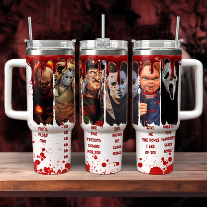 Horror Characters Quotes Movies 40oz Tumbler - 407HLHNTB067